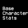 Base Character Stats!