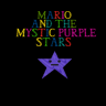 Mario and the Mystic Purple Stars